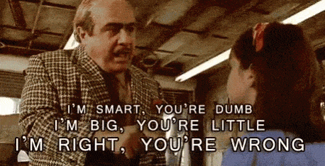 Im Right Youre Wrong gif